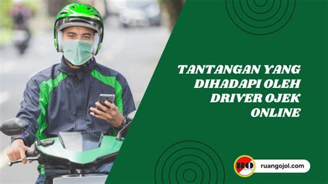 Tantangan Driver Ojek